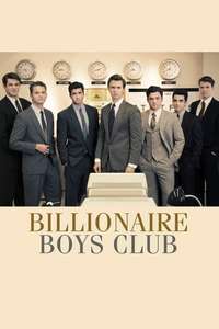 Billionaire Boys Club - Poster