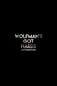 Wolfman's Got Nards - Poster