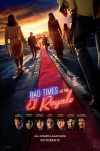 Bad Times at the El Royale - Posters