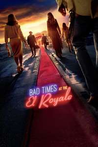 Bad Times at the El Royale - Posters