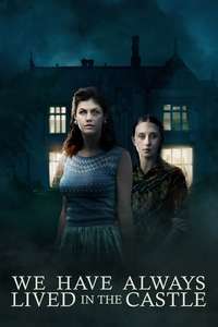 We Have Always Lived in the Castle - Poster