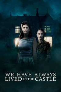 We Have Always Lived in the Castle - Poster