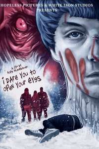 I Dare You to Open Your Eyes - Poster