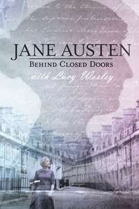Jane Austen: Behind Closed Doors - Poster