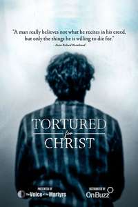 Tortured for Christ - Poster