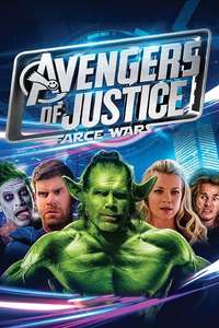 Avengers of Justice: Farce Wars - Poster