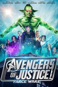 Avengers of Justice: Farce Wars - Poster