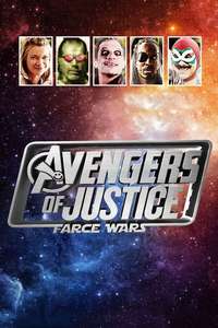 Avengers of Justice: Farce Wars - Poster