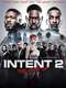 The Intent 2: The Come Up