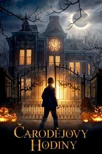 The House with a Clock in Its Walls - Poster