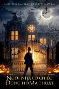The House with a Clock in Its Walls - Poster