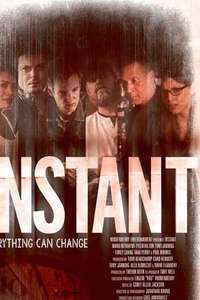 Instant - Poster
