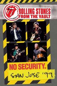 The Rolling Stones – From The Vault: No Security – San Jose ’99 - Poster
