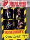 The Rolling Stones – From The Vault: No Security – San Jose ’99