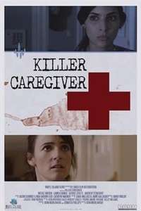 Killer Caregiver - Poster