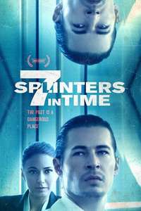 7 Splinters in Time - Poster