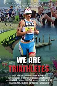We Are Triathletes - Poster