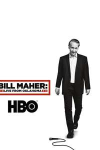 Bill Maher: Live From Oklahoma - Poster