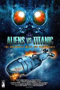 Aliens vs Titanic - Poster
