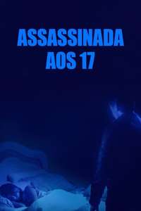 Murdered at 17 - Poster