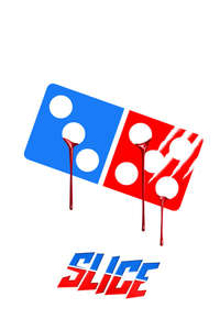 Slice - Poster