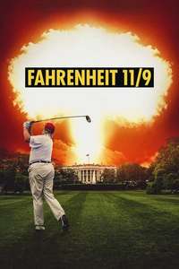 Fahrenheit 11/9 - Poster