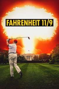 Fahrenheit 11/9 - Poster