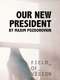 Our New President