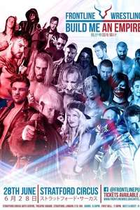 Frontline Wrestling: Build Me An Empire - Poster