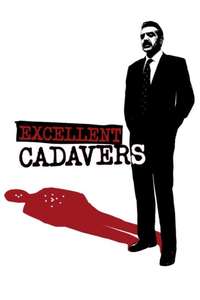 Excellent Cadavers - Poster