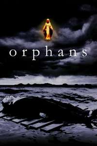 Orphans - Posters