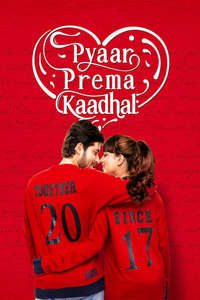 Pyaar Prema Kaadhal - Poster