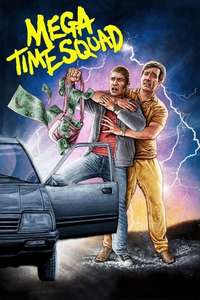 Mega Time Squad - Posters