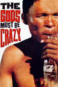The Gods Must Be Crazy - Poster