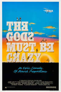 The Gods Must Be Crazy - Poster