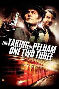 The Taking of Pelham One Two Three - Poster