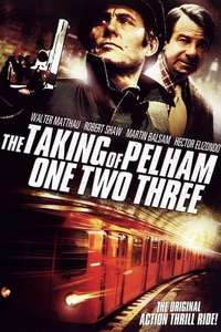 The Taking of Pelham One Two Three - Poster