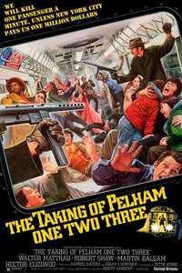 The Taking of Pelham One Two Three - Poster