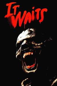 It Waits - Poster