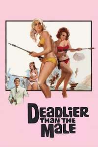 Deadlier Than the Male - Posters