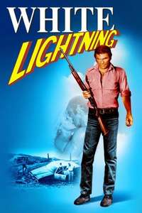 White Lightning - Poster
