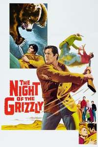 The Night of the Grizzly - Posters