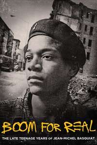 Boom for Real: The Late Teenage Years of Jean-Michel Basquiat - Poster
