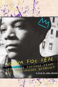 Boom for Real: The Late Teenage Years of Jean-Michel Basquiat - Poster