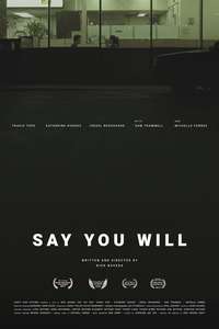Say You Will - Poster