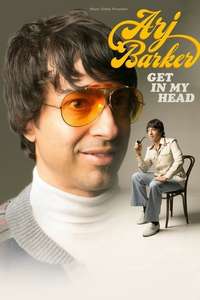 Arj Barker: Get In My Head - Poster