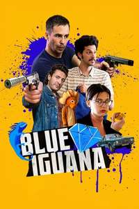 Blue Iguana - Poster