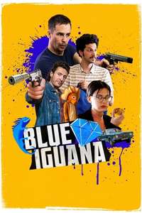 Blue Iguana - Poster