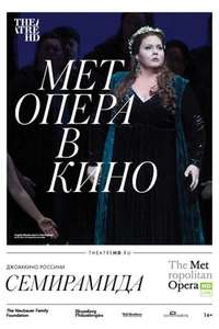 Semiramide: Met Opera Live - Poster