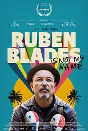Ruben Blades Is Not My Name